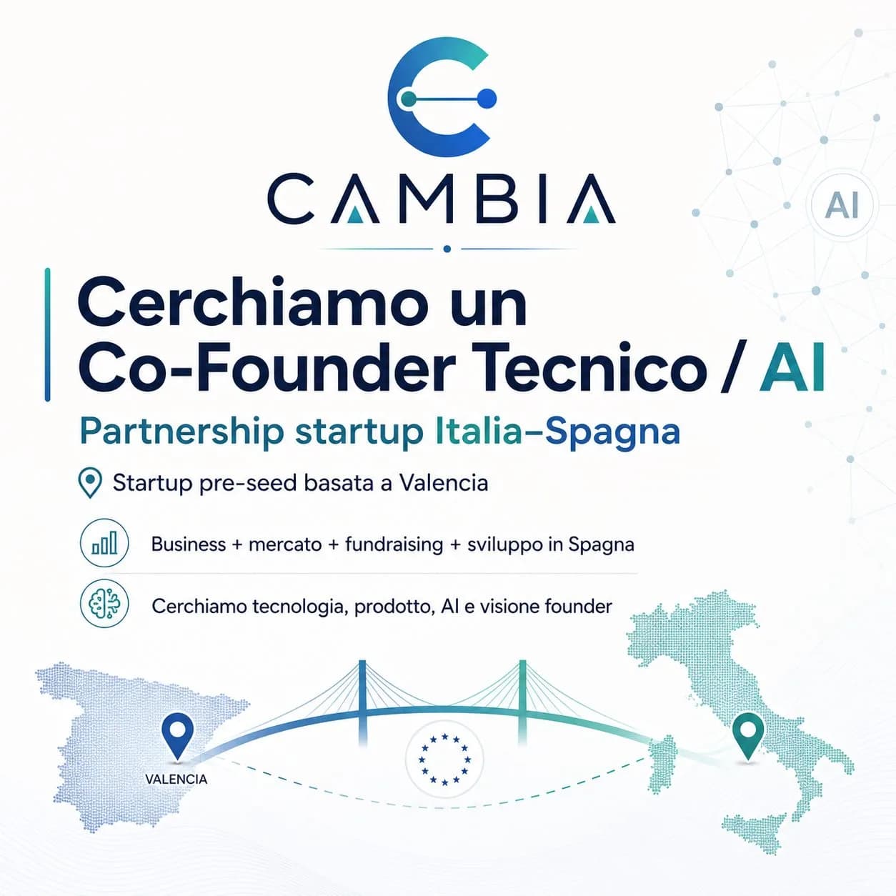 Cerco co-founder tecnico/AI italiano per partnership startup Italia–Spagna